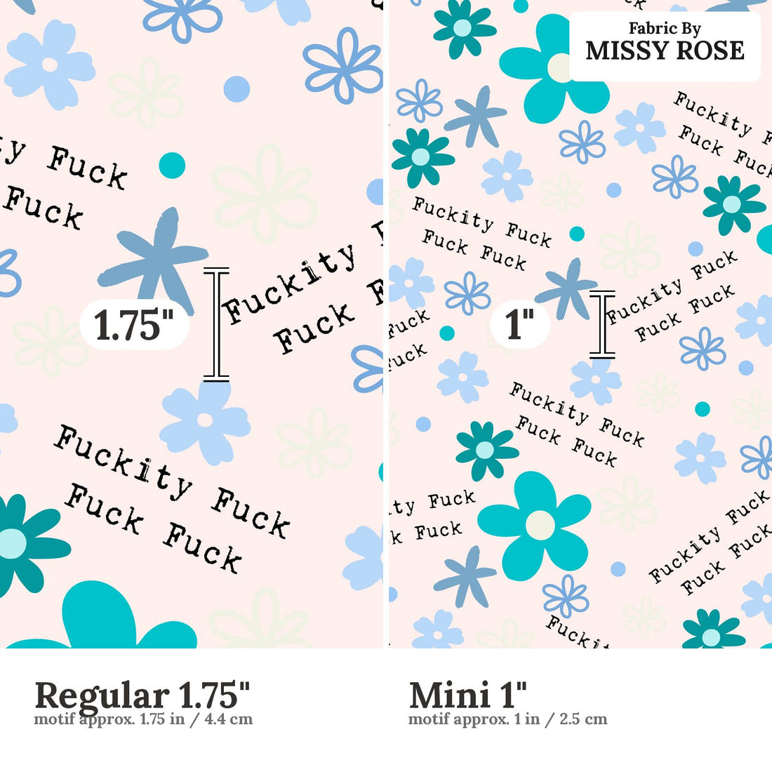 Profanity Fabric 506 Regular 1.75 inch vs Mini 1 inch print scale side by side | Fabric by Missy Rose