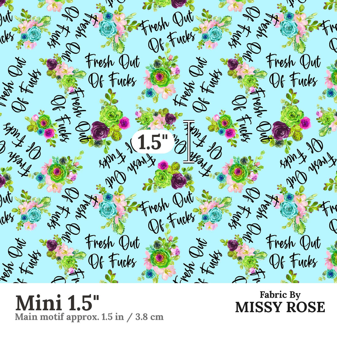 Profanity Fabric 511 Mini 1.5 inch print scale guide | Fabric by Missy Rose