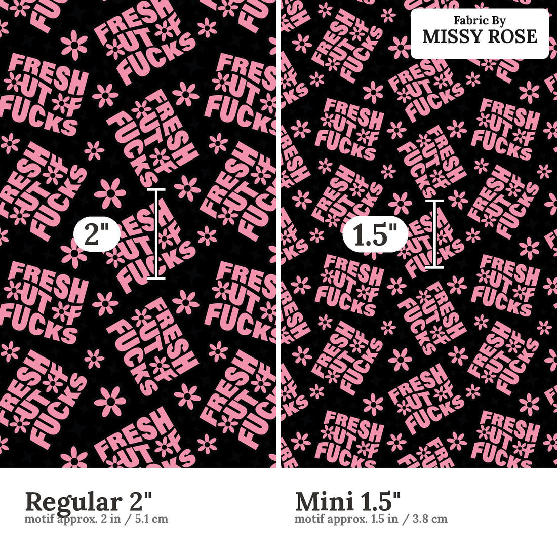 Profanity Fabric 519 Regular 2 inch vs Mini 1.5 inch print scale side by side | Fabric by Missy Rose