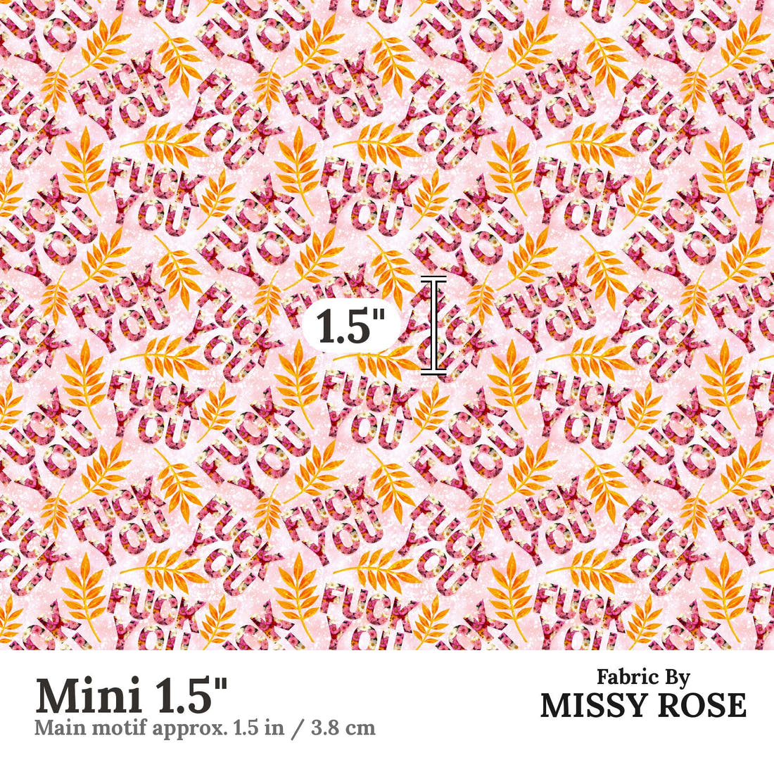 Profanity Fabric 520 Mini 1.5 inch print scale guide | Fabric by Missy Rose