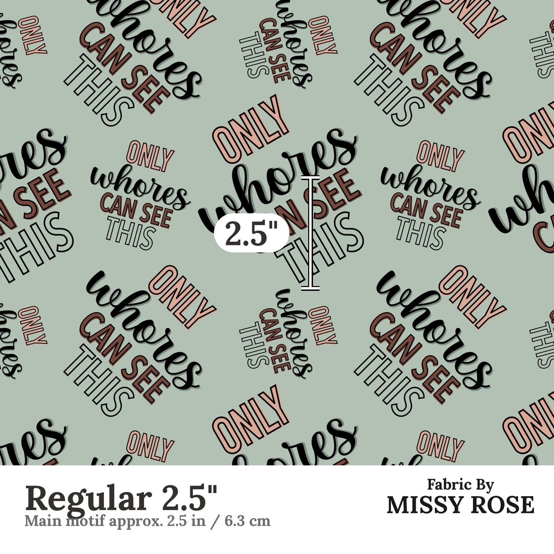 Profanity Fabric 528 Regular 2.5 inch print scale guide | Fabric by Missy Rose