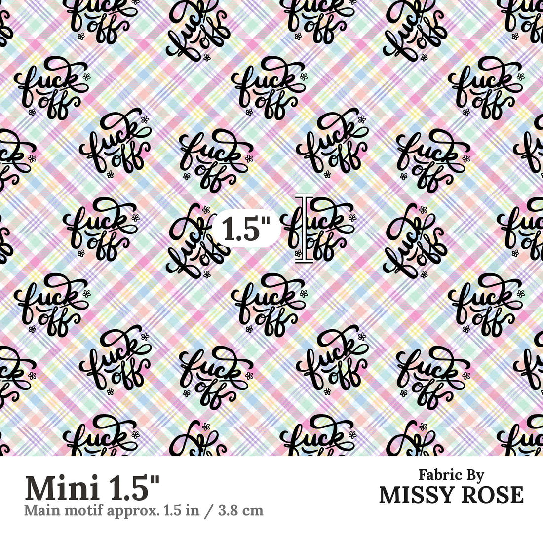 Profanity Fabric 540 Mini 1.5 inch print scale guide | Fabric by Missy Rose