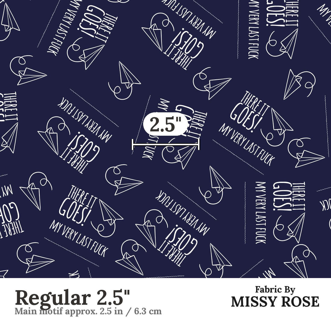 Profanity Fabric 56 Regular 2.5 inch print scale guide | Fabric by Missy Rose
