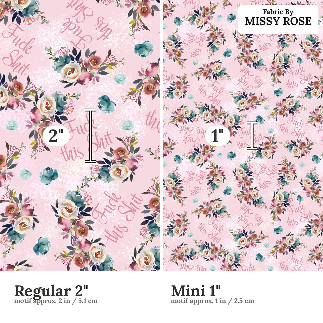 Profanity Fabric 580 Regular 2 inch vs Mini 1 inch print scale side by side | Fabric by Missy Rose