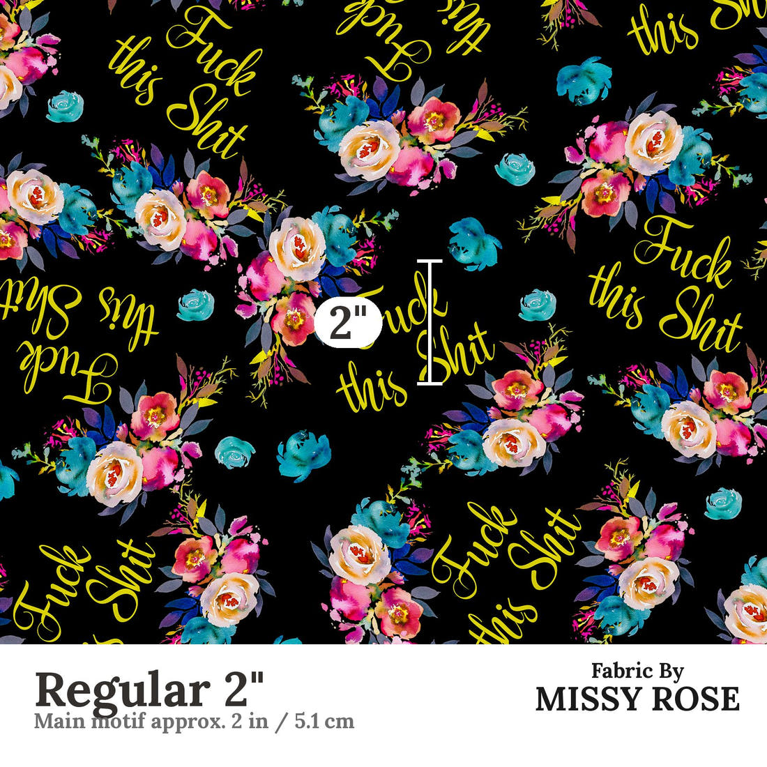 Profanity Fabric 583 Regular 2 inch print scale guide | Fabric by Missy Rose