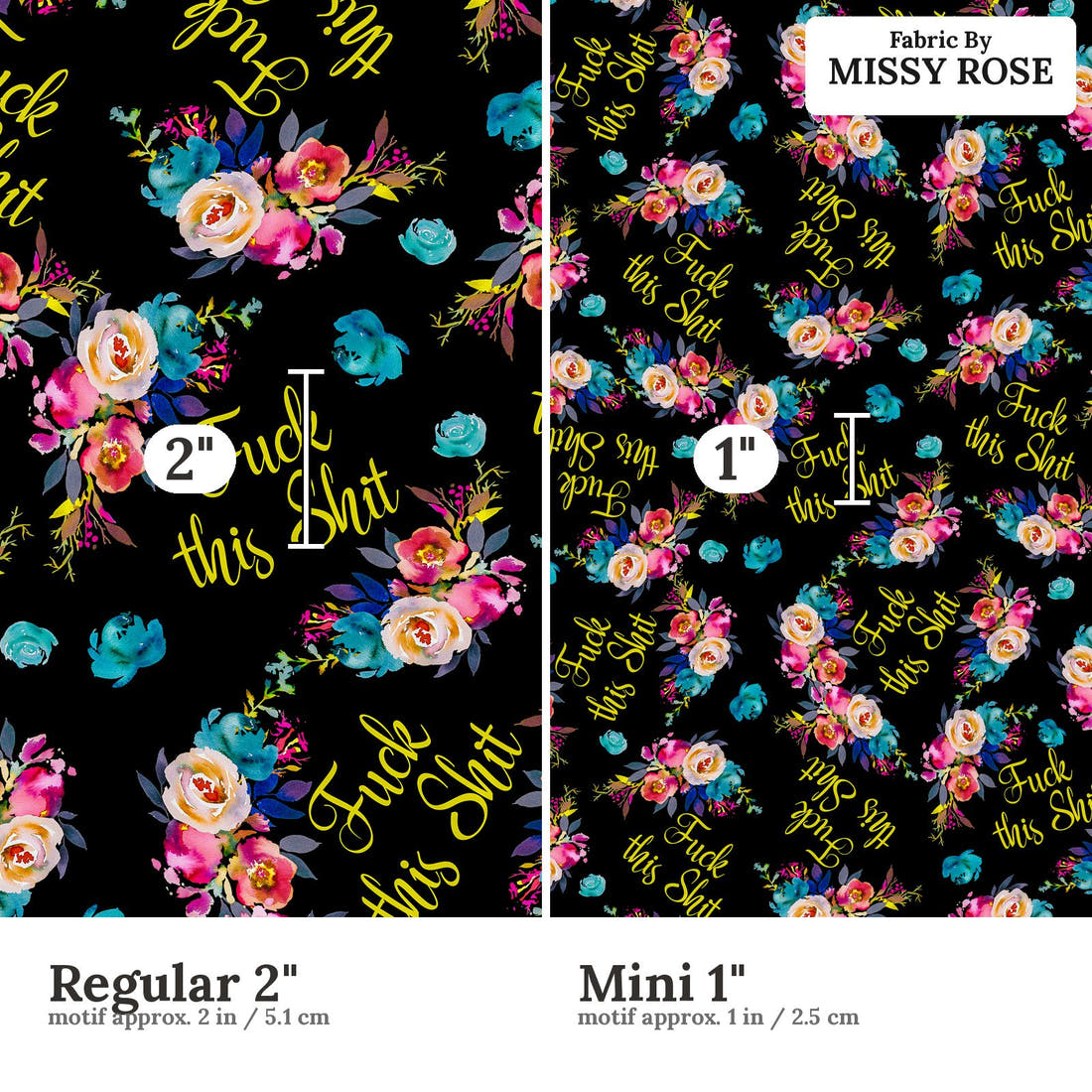 Profanity Fabric 583 Regular 2 inch vs Mini 1 inch print scale side by side | Fabric by Missy Rose